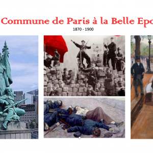 Conférence vidéo "De la Commune de Paris, à la Belle Epoque"